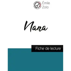 Comparateur de prix : Comprendre la littérature Nana - Fiche De Lecture