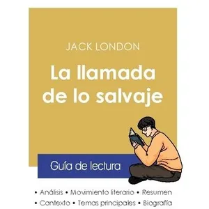 Comparateur de prix : La Llamada De Lo Salvaje - Guía De Lectura