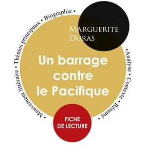 Comparateur de prix : Paideia Education Francais Un Barrage Contre Le Pacifique - Fiche De Lecture