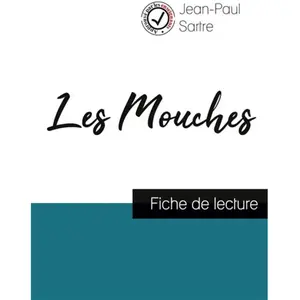 Comprendre la littérature Les Mouches - Fiche De Lecture pas cher