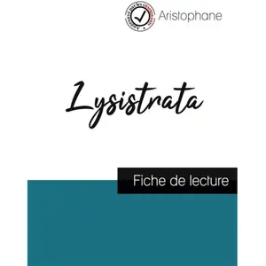 Comprendre la littérature Lysistrata - Fiche De Lecture pas cher