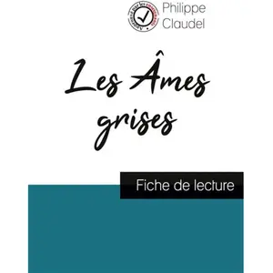 Comprendre la littérature Les Ames Grises - Fiche De Lecture pas cher
