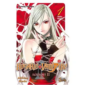 Éditions Delcourt Rosario + Vampire Saison Ii - Tome 1 pas cher
