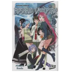 Éditions Delcourt Rosario + Vampire - Tome 10 pas cher