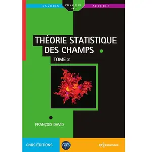 Comparateur de prix : Théorie statistique des champs Tome 2