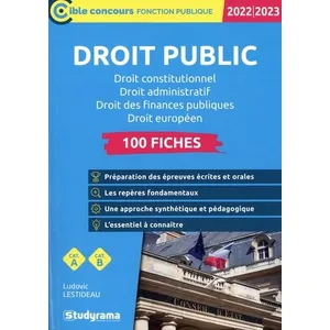 Comparateur de prix : Studyrama Eds 100 Fiches Sur Le Droit Public - Droit Constitutionnel, Droit Administratif, Droit Des Finances Publiques Et Droit Européen