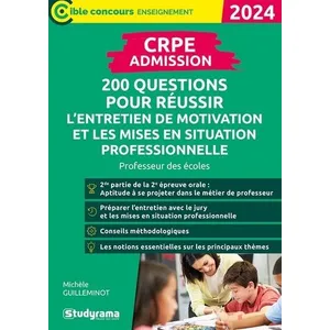 CRPE Admission 200 questions pour réussir l entretien de motivatio... pas cher