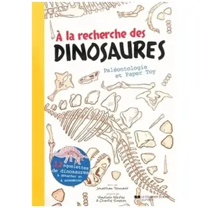 COURRIER LIVRE A La Recherche Des Dinosaures - Paléontologie Et Paper Toy