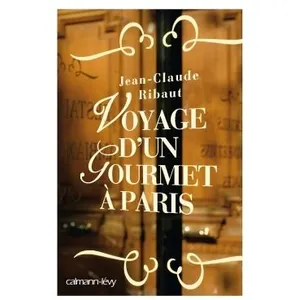 Voyage D'un Gourmet À Paris pas cher