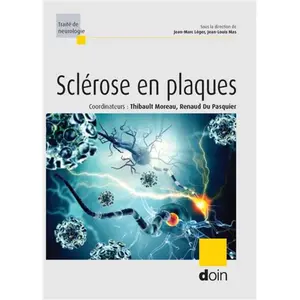 Doin La sclérose en plaques pas cher