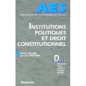 Montchrestien Institutions Politiques Et Droit Constitutionnel - 4ème Édition pas cher