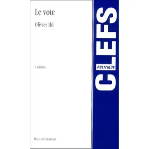 Montchrestien Le Vote - 2ème Édition pas cher
