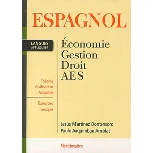 Montchrestien Espagnol Appliqué. Economie, Gestion, Droit, Aes pas cher