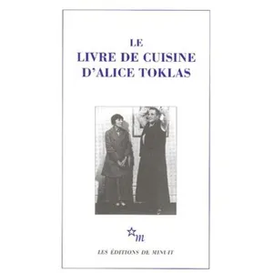 Les Editions de Minuit Le Livre De Cuisine D'alice Toklas pas cher