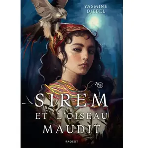 Rageot Sirem et l'oiseau maudit pas cher