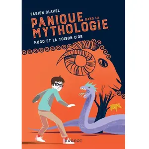 Rageot Panique Dans La Mythologie - Tome 4 - Hugo Et La Toison D'or pas cher