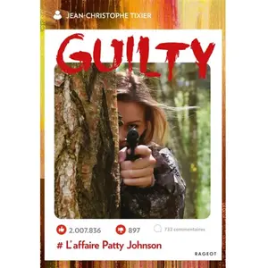 Rageot Guilty, L'affaire Patty Johnson pas cher
