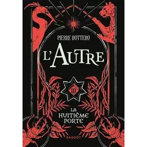 Rageot L'autre - Tome 3 - La Huitième Porte pas cher