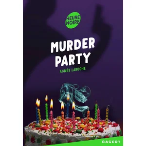 Rageot Murder Party pas cher