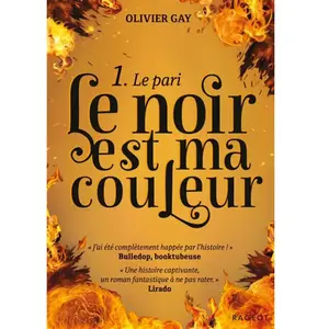 Rageot Le Noir Est Ma Couleur - Tome 1 - Le Pari pas cher