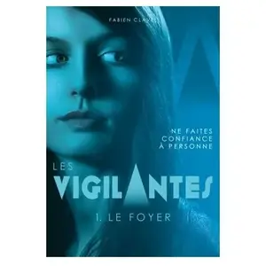 Rageot Les Vigilantes - Le Foyer pas cher