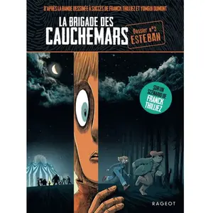 Rageot La Brigade Des Cauchemars - Tome 3 - Esteban pas cher