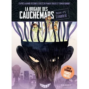 Rageot La Brigade Des Cauchemars - Tome 5 - Léonard pas cher