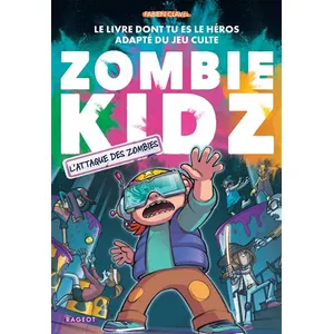 Rageot Zombie Kidz - Tome 3 - L'attaque Des Zombies ! pas cher