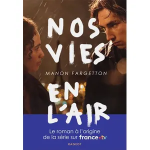 Rageot Nos Vies En L'air pas cher