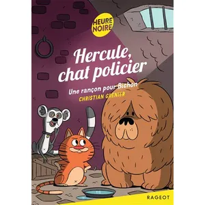 Hercule, chat policier - Une rançon pour Bichon - Christian Grenier pas cher