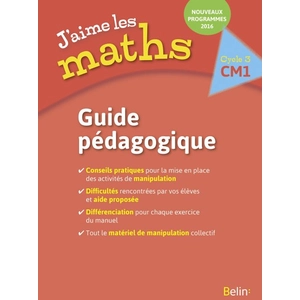 Comparateur de prix : Belin Éducation J'aime Les Maths Cm1 - Guide Pédagogique