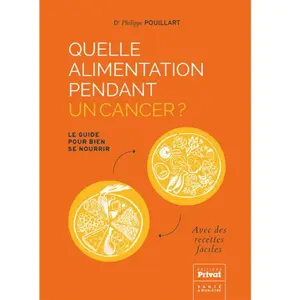 Privat Quelle alimentation pendant un cancer pas cher