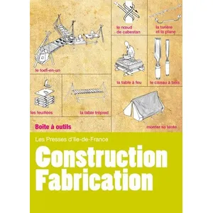 Construction - Fabrication - Installer Un Camp Confortable Et Pratique pas cher