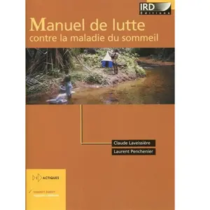 Manuel de lutte contre la maladie du sommeil pas cher