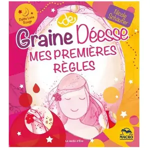 Macro Graine de déesse: De la jeune fille à la femme pas cher