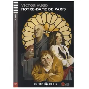 Notre-Dame De Paris - Niveau 4 Fle B2 (1 Cd Audio)Vendu parrakuten