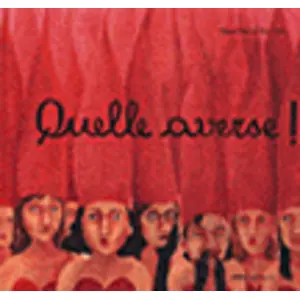 Quelle Averse ! pas cher