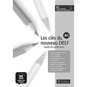 Maison Des Langues Les Clés Du Nouveau Delf A1 / Guide Du Professeur (Cd Inclus) pas cher