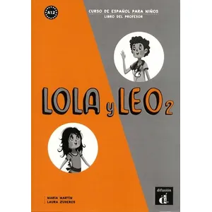 Difusion Centro Lola Y Leo 2 - Curso De Español Para Niños - Libro Del Professor pas cher