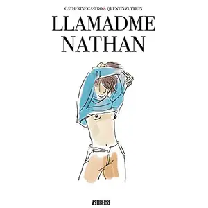 Astisendo Grupo Editorial Bande Dessinée Llamadme Nathan pas cher