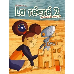 Samir Scolaire La Récré 2 - Méthode De Français pas cher