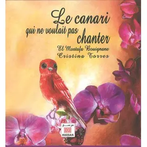 Le Canari Qui Ne Voulait Pas Chanter pas cher