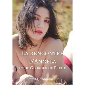 Stylit La rencontre d'Angela et de Georges de Preux pas cher