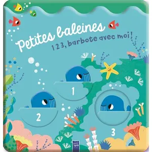 Yoyo Books Petites Baleines - 1 2 3, Barbote Avec Moi ! pas cher