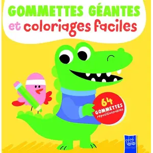 Yoyo Editions Gommettes géantes et coloriages faciles Crocodile: 64 gommettes repositionnables pas cher