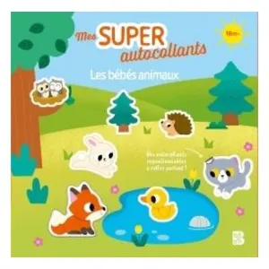 Ballon Mes Super Autocollants : Les Bébés Animaux - Des Autocollants Repositionnables À Coller Partout ! pas cher