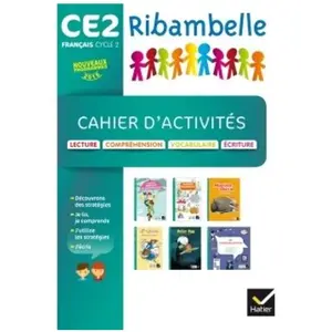 Comparateur de prix : Hatier Ribambelle CE2 éd. 2017 - Cahier lecture, écriture, compréhensi...