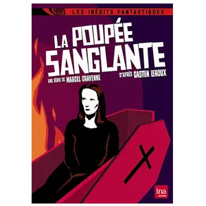 INA Editions La Poupée sanglante