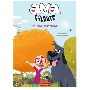 FOLIMAGE Ana Filoute : Un rêve merveilleux DVD pas cher