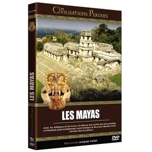 LCJ Editions Les Civilisations Perdues : Les Mayas pas cher